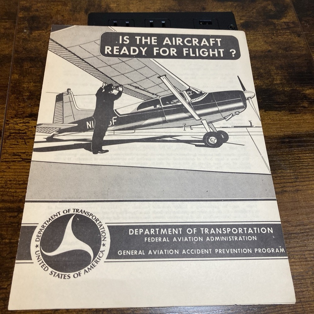 Is The Aircraft Ready for Flight? Vtg FAA GAAPP Accident Prevention Book Booklet